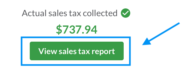 View Sales Tax Report Button TaxJar