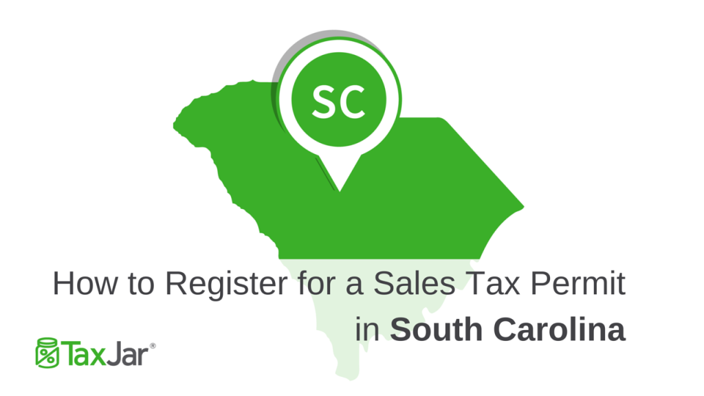 Register South Carolina Sales Tax License