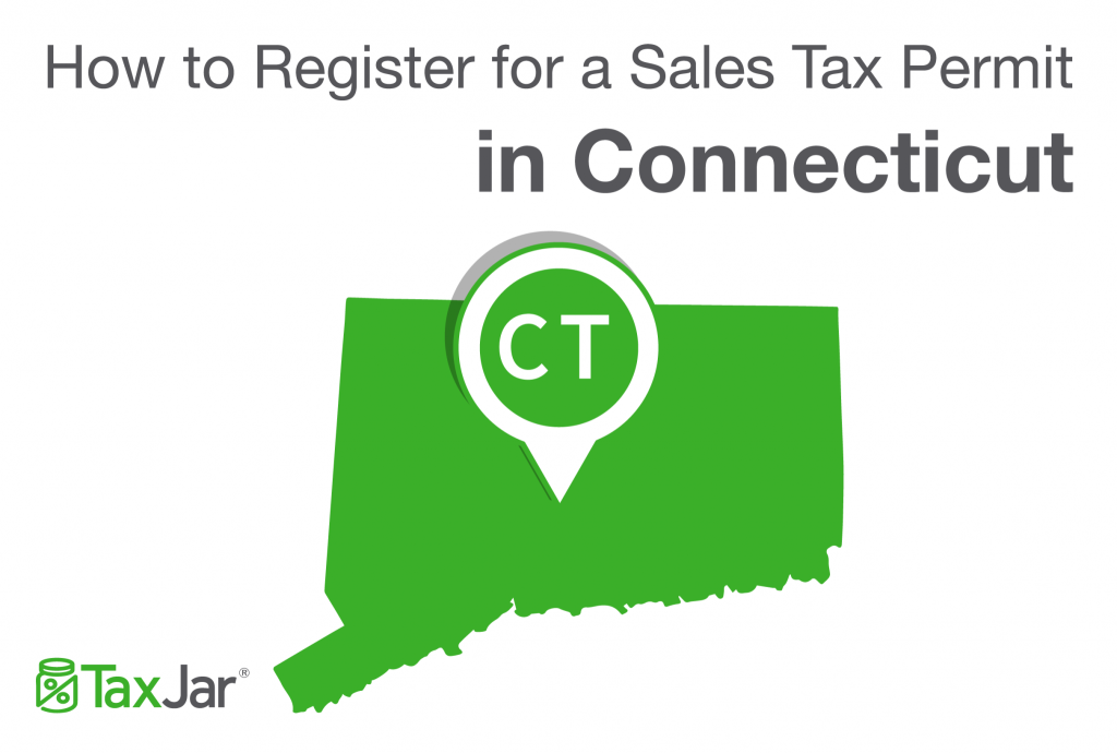 Register for a sales tax permit in Connecticut