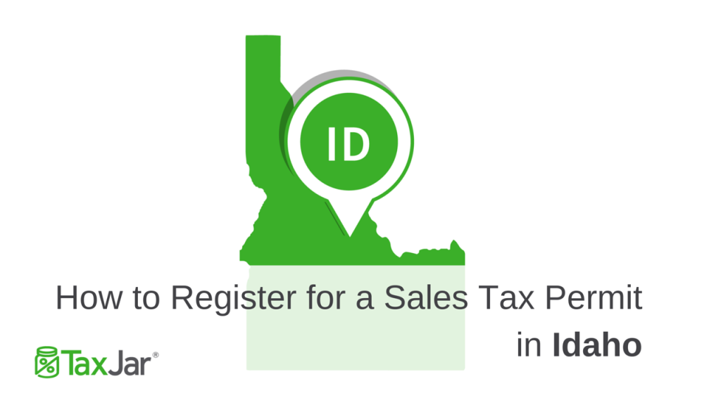 Register Sales Tax License Idaho