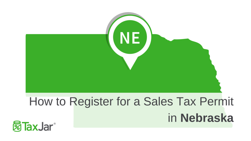 Register Nebraska Sales Tax License