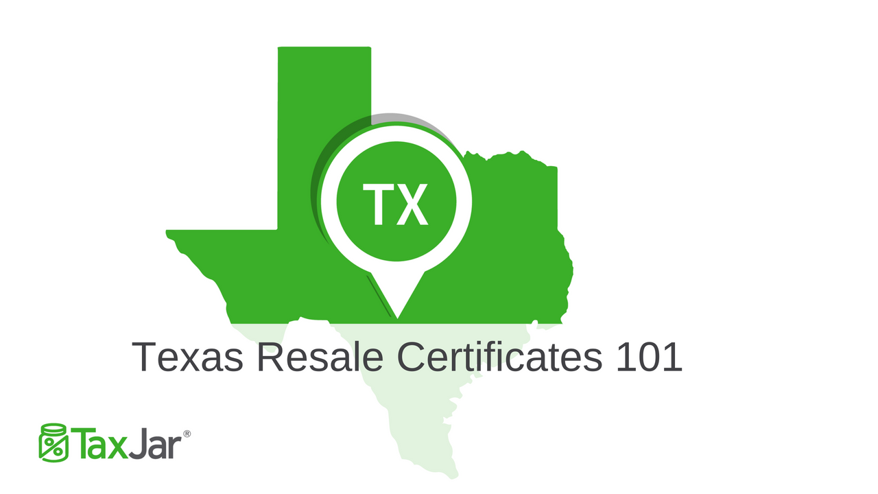 Texas Resellers Certificate