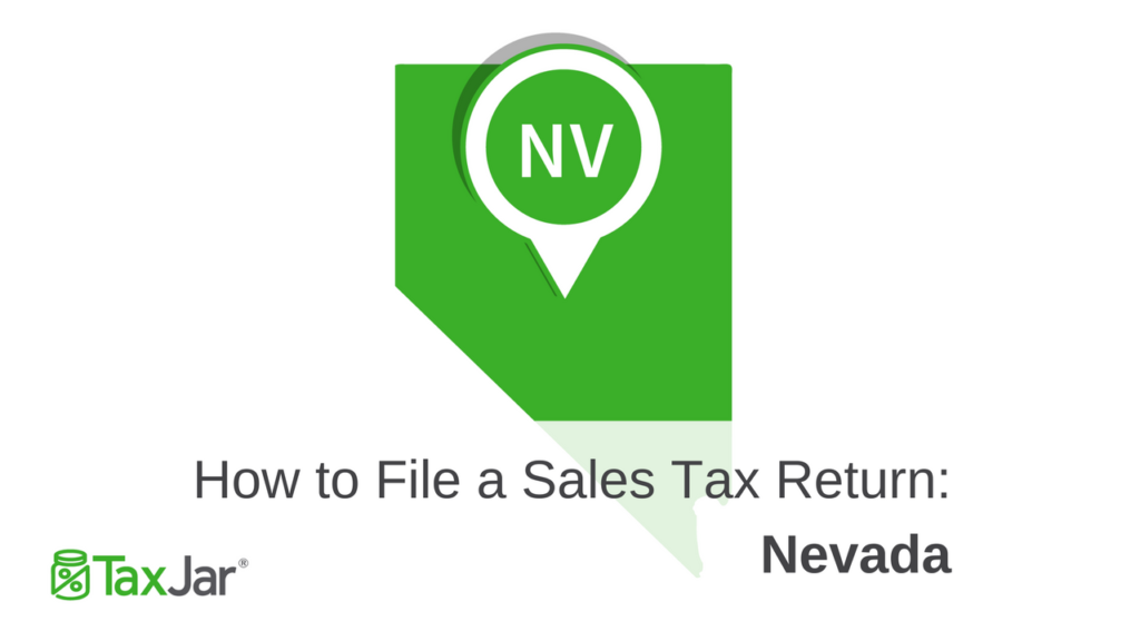 How to File a Nevada Sales Tax Return